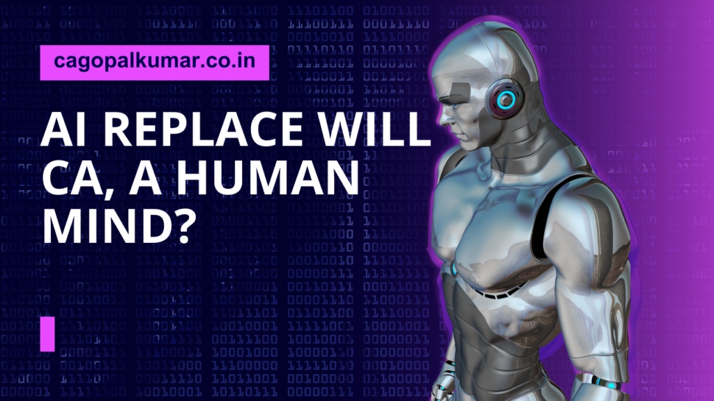 AI Will Repalce CA? A Human Mind?